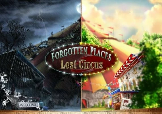 Forgotten Places: Lost Circus Global