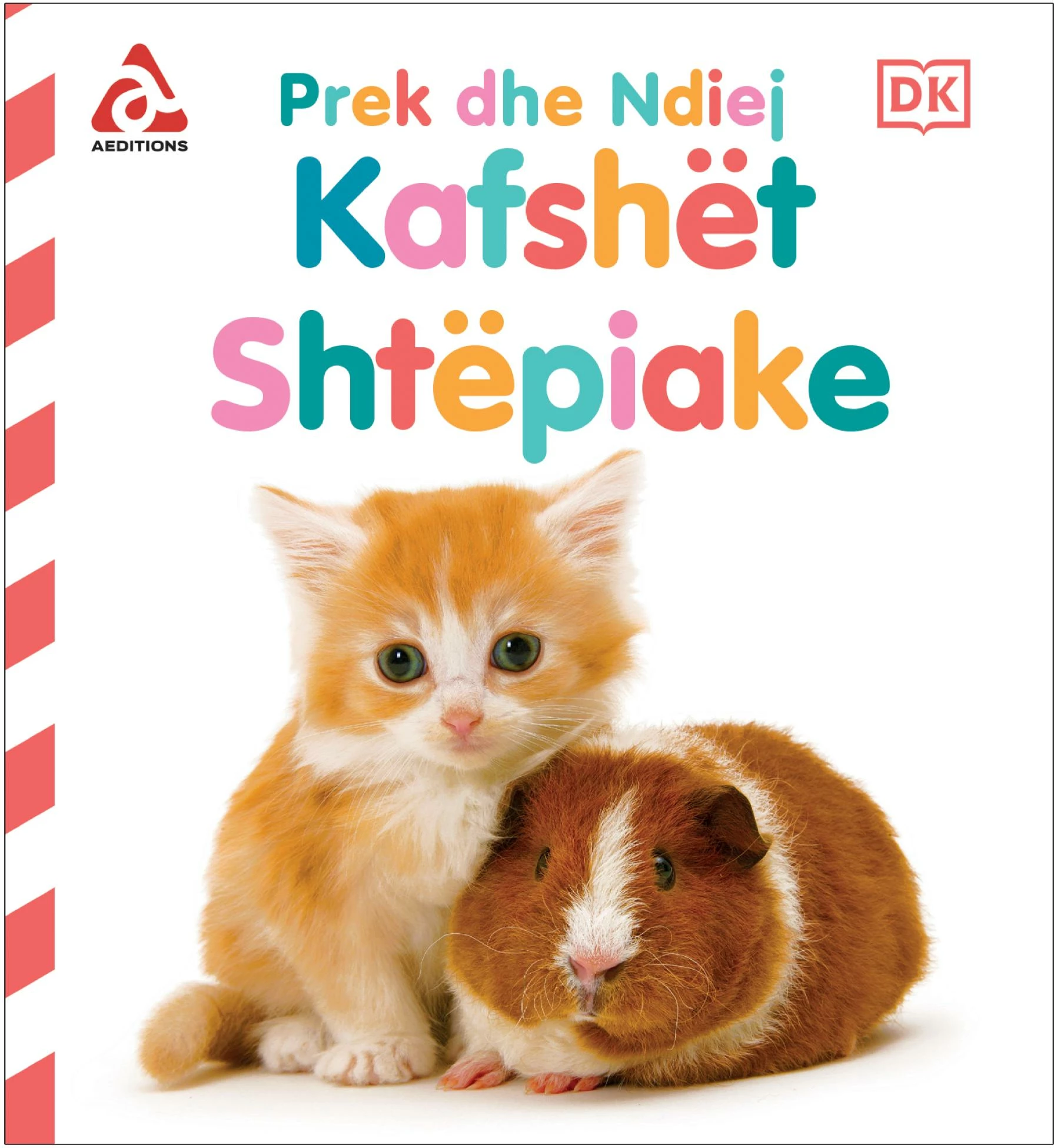 Kafshet shtepiake (Prek dhe ndiej)
