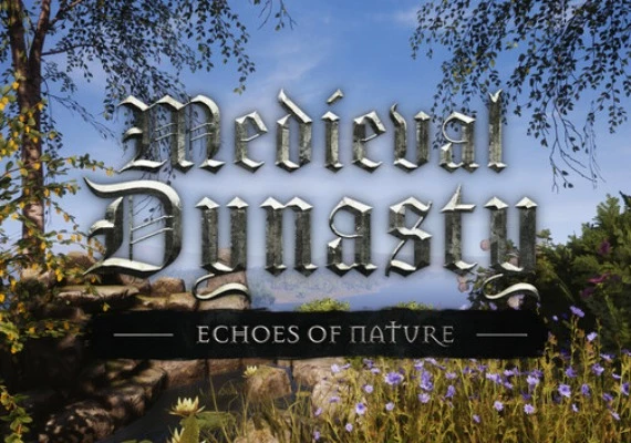 Medieval Dynasty - Echoes of Nature DLC EN Global
