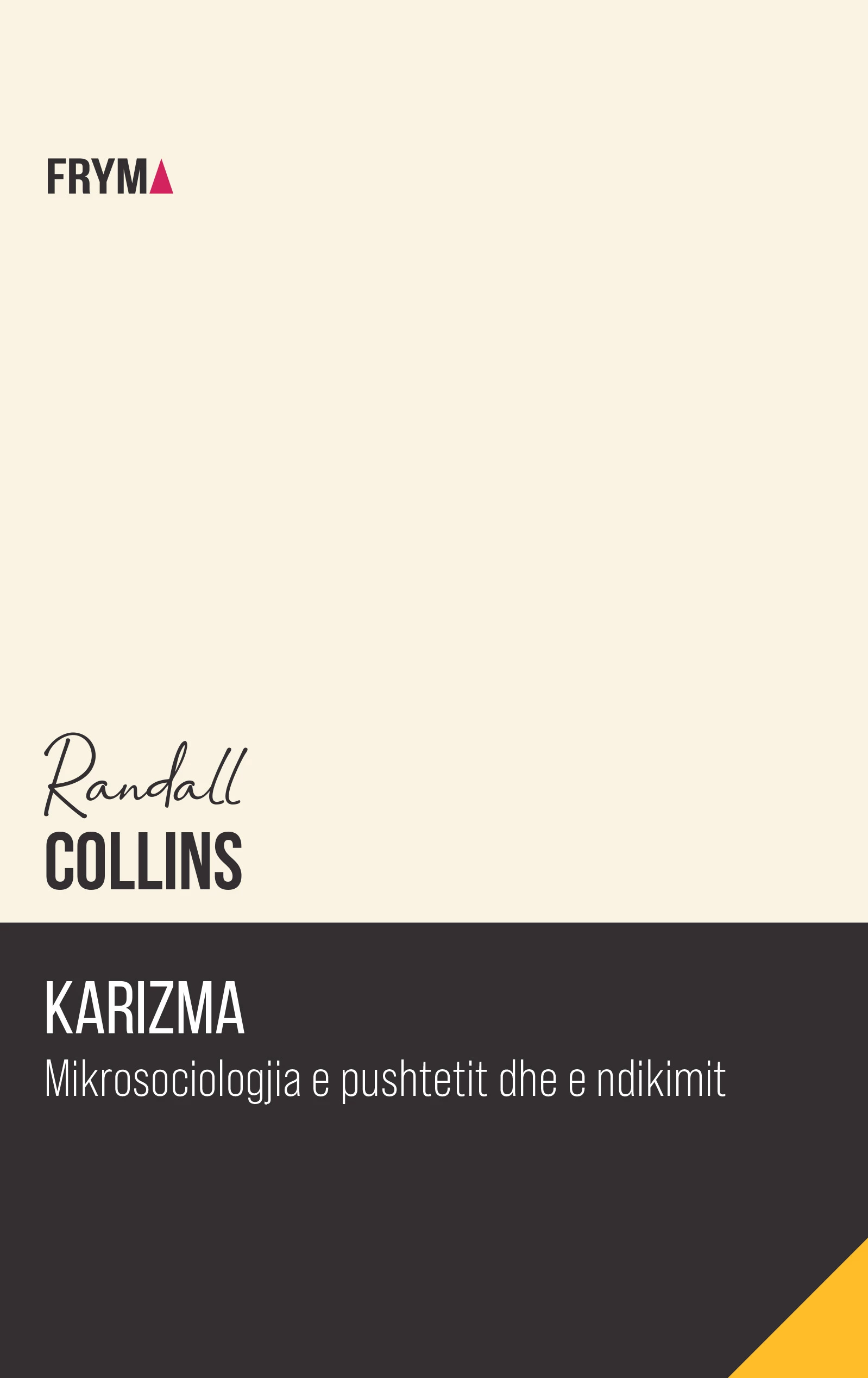 Karizma, autori Randall Collins