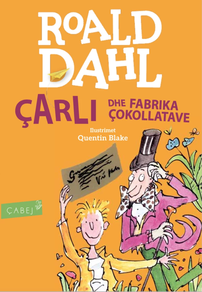 Carli Dhe Fabrika E Cokollatave - Roald Dahl
