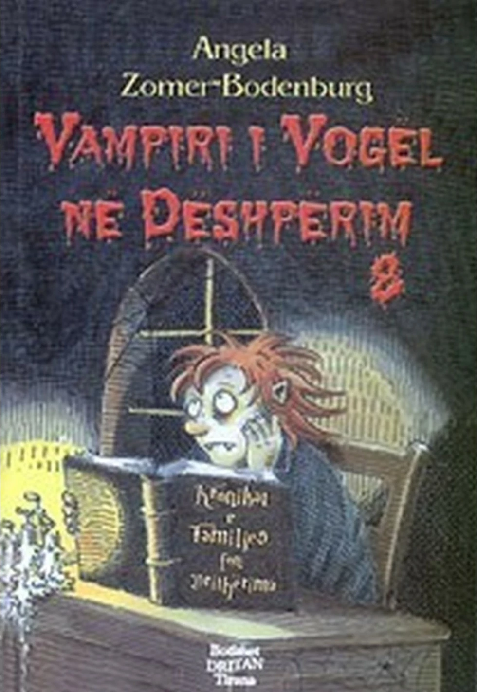 Vampiri I Vogel 8  Ne Deshperim - Angela Bodenburg