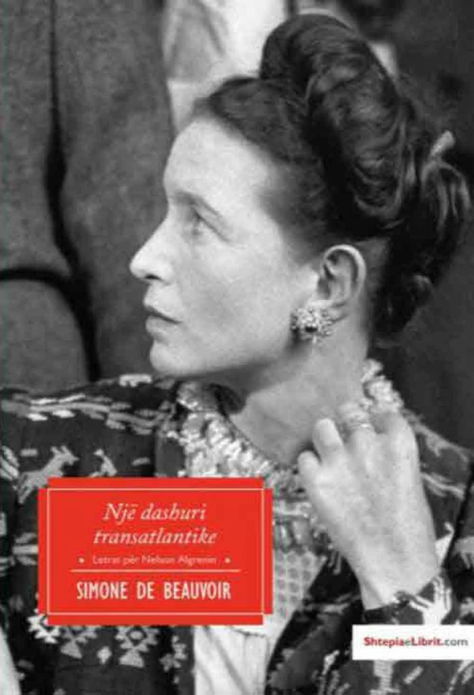 Nje Dashuri Transatlantike - Simone De Beauvoir