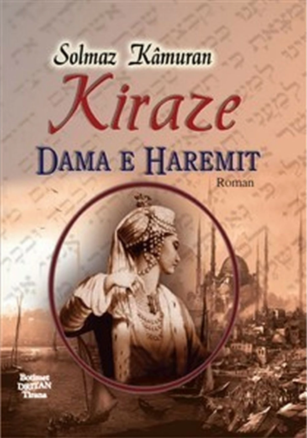 Kiraze Dama E Haremit - Solmaz Kamuran