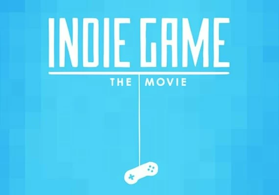 Indie Game: The Movie Global
