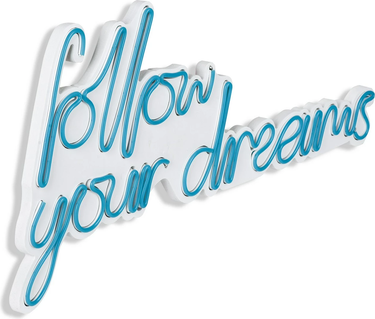 Dekor ndriçues plastik LED, 'Follow Your Dreams', ngjyrë e kaltër