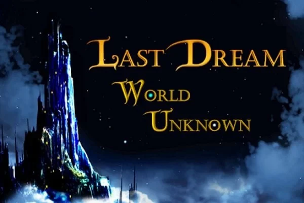 Last Dream: World Unknown EN Global