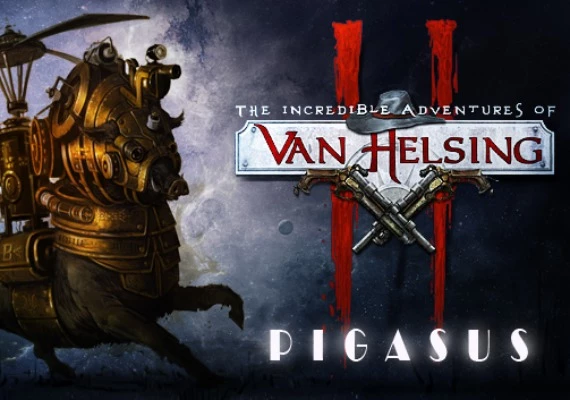 The Incredible Adventures of Van Helsing II - Pigasus DLC EN Global