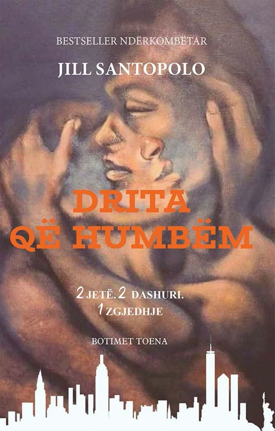 Drita Qe Humbem - Jill Santopolo