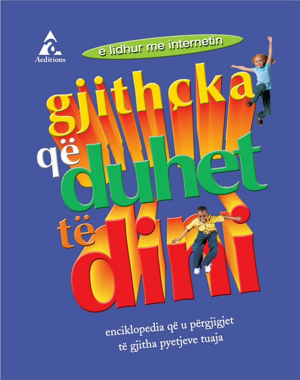 Gjithcka Qe Duhet Te Dini