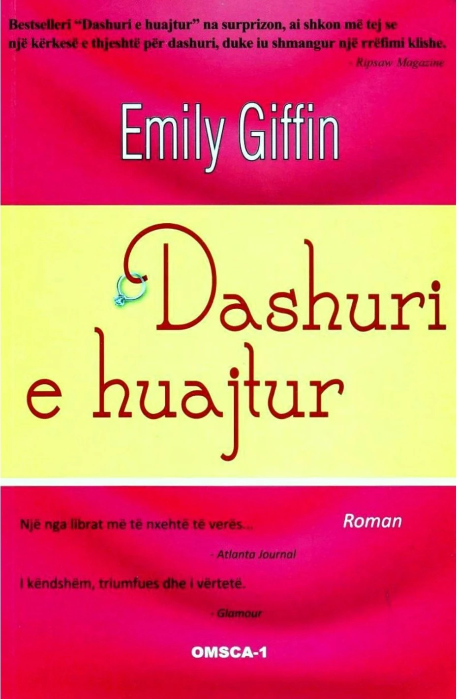 Dashuri E Huajtur - Emily Giffin