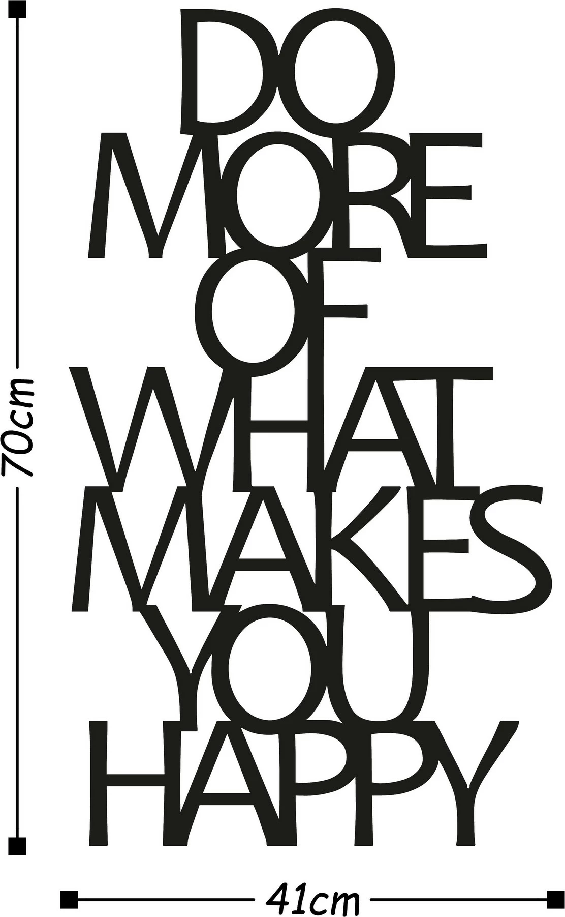 Aksesor dekorativ metalik për mur, Wallity, Do More Of What Makes You Happy, ngjyrë e zezë, 41x70cm