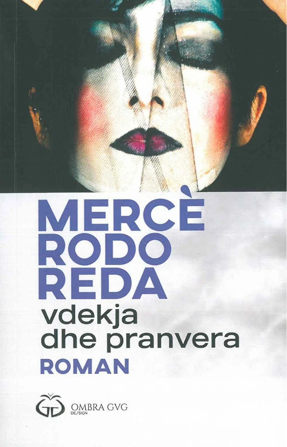 Vdekja Dhe Pranvera - Merce Rodoreda