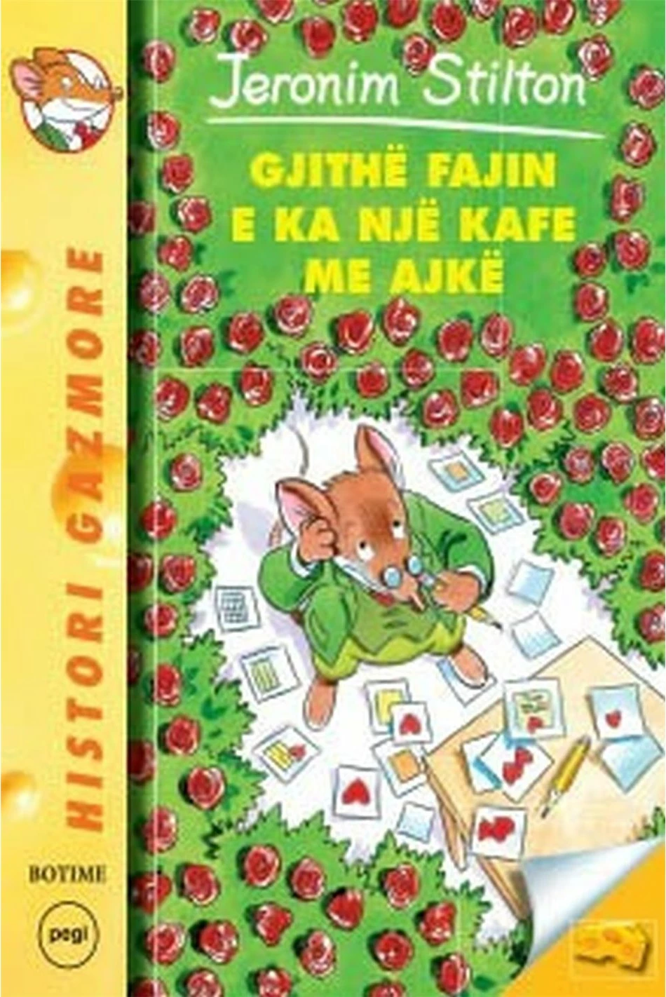 Stilton 11  Gjithe Fajin E Ka Nje Kafe Me Ajke - Jeronim Stilton