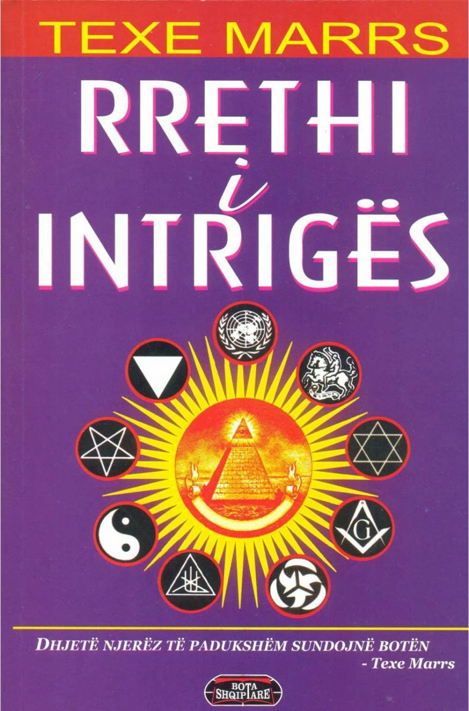 Rrethi I Intriges - Texe Marrs