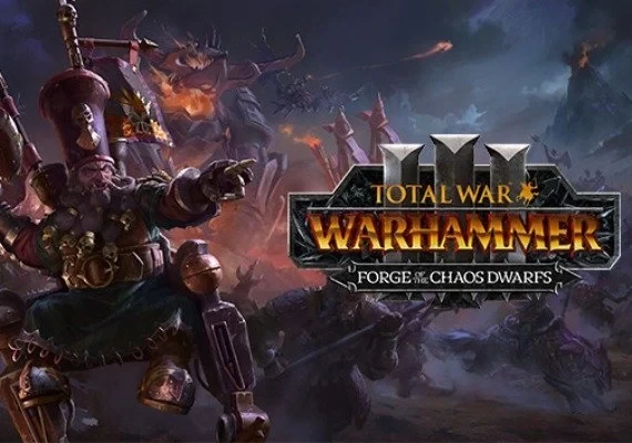 Total War: Warhammer III - Forge of the Chaos Dwarfs DLC Global