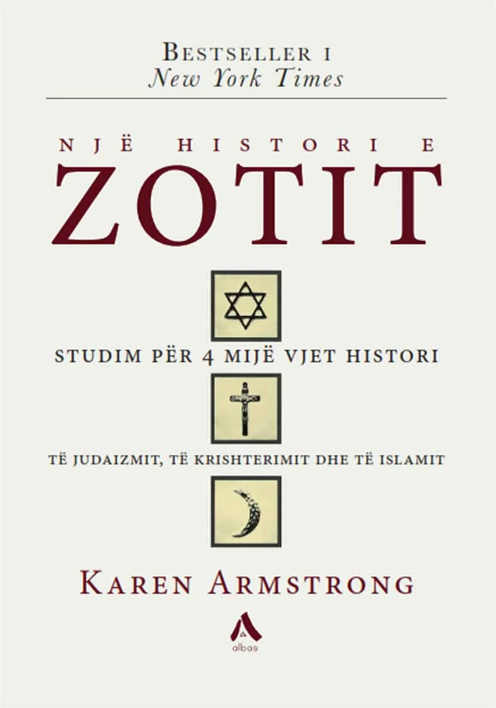 Nje Histori E Zotit - Karen Armstrong