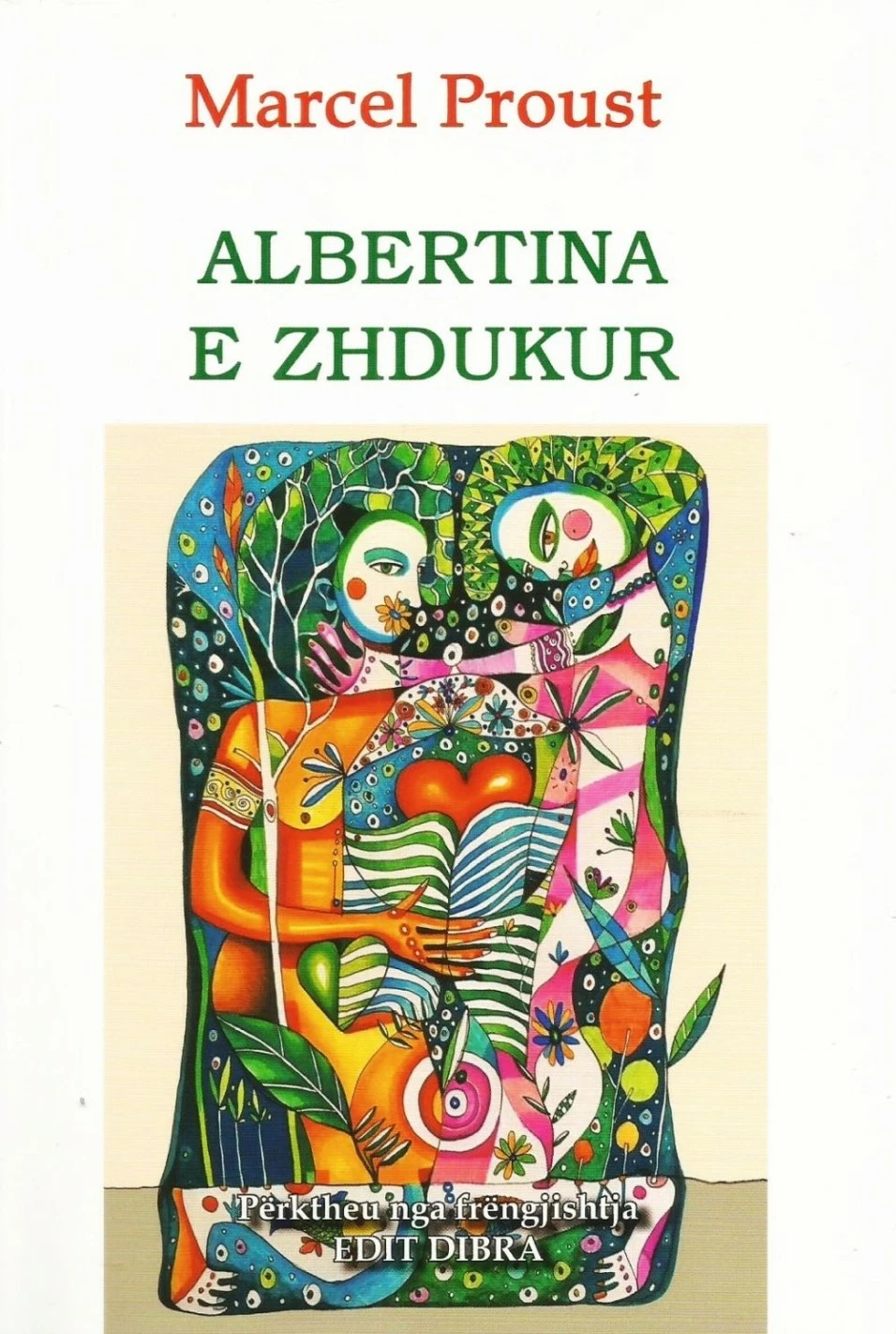 Albertina E Zhdukur - Marcel Proust